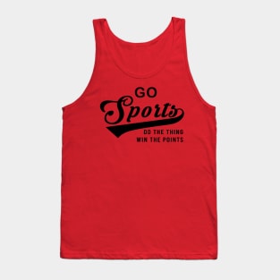 Go Sports Do The Thing Tank Top